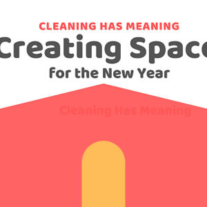 Why Cleaning Has Meaning - Thumb